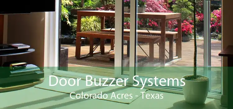 Door Buzzer Systems Colorado Acres - Texas