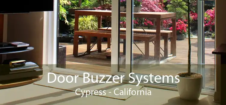 Door Buzzer Systems Cypress - California