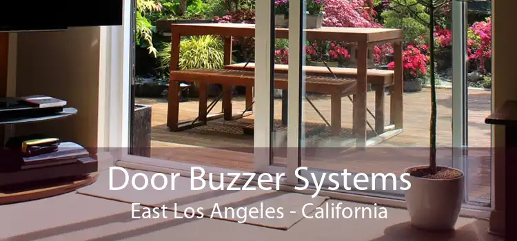 Door Buzzer Systems East Los Angeles - California