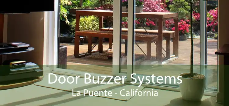 Door Buzzer Systems La Puente - California