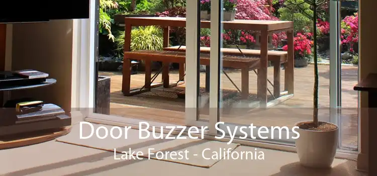 Door Buzzer Systems Lake Forest - California