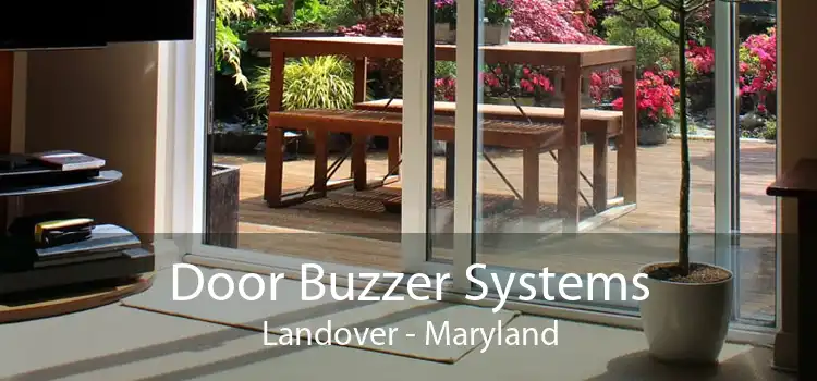 Door Buzzer Systems Landover - Maryland