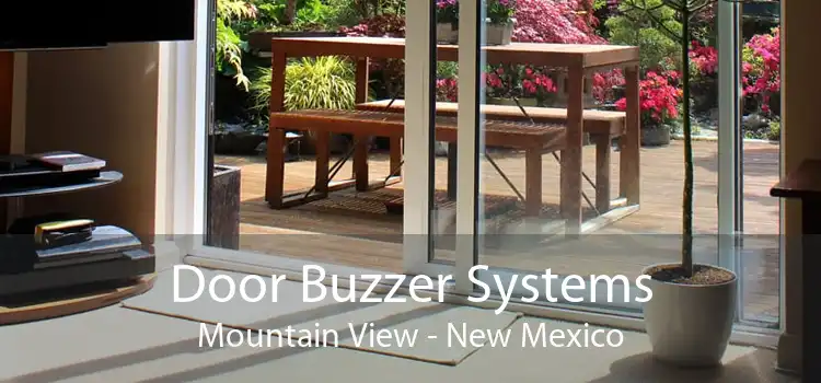 Door Buzzer Systems Mountain View - New Mexico