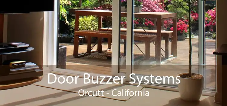 Door Buzzer Systems Orcutt - California