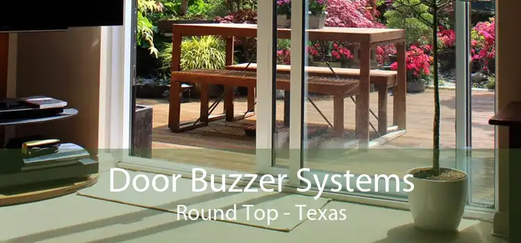 Door Buzzer Systems Round Top - Texas