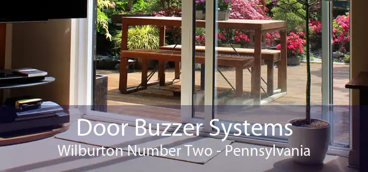Door Buzzer Systems Wilburton Number Two - Pennsylvania