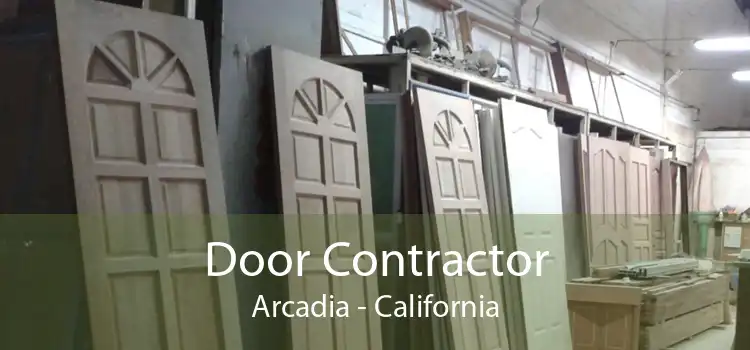 Door Contractor Arcadia - California