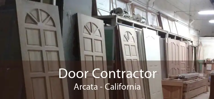 Door Contractor Arcata - California