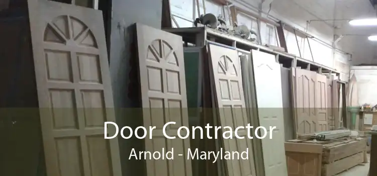 Door Contractor Arnold - Maryland