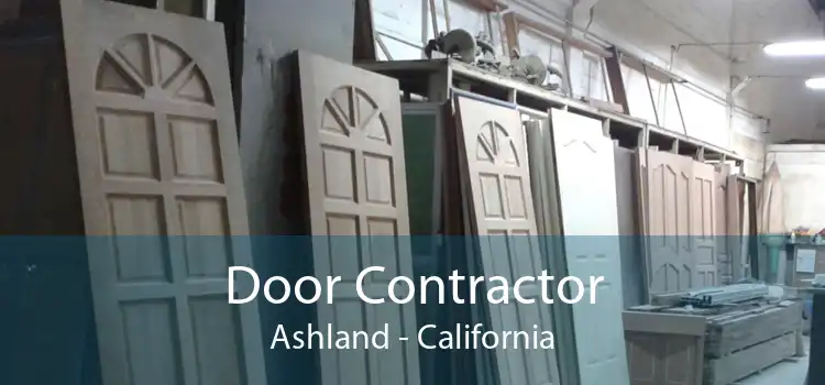 Door Contractor Ashland - California
