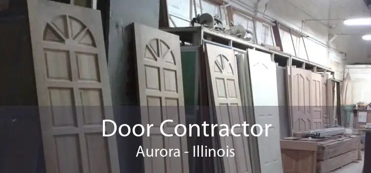 Door Contractor Aurora - Illinois