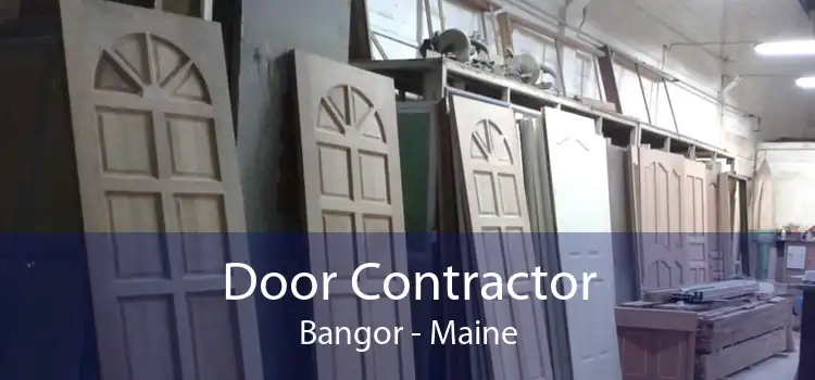 Door Contractor Bangor - Maine