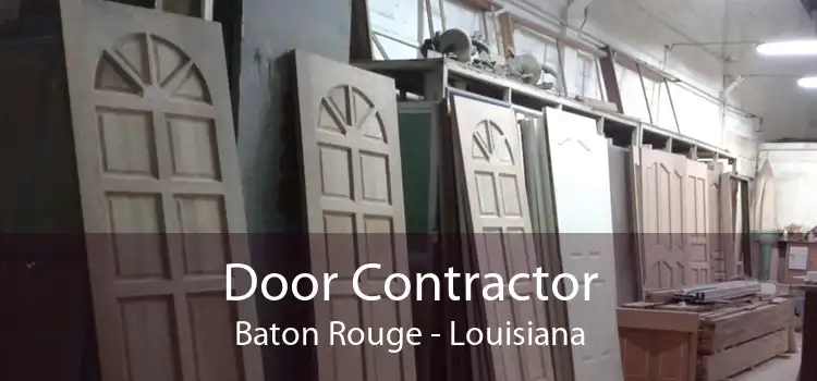 Door Contractor Baton Rouge - Louisiana