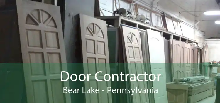 Door Contractor Bear Lake - Pennsylvania