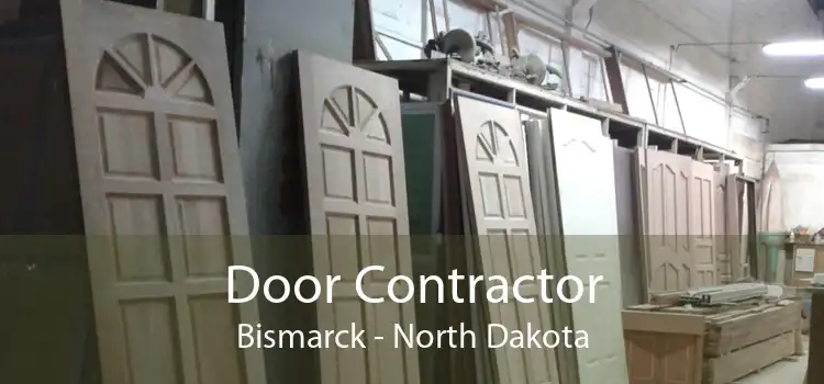 Door Contractor Bismarck - North Dakota