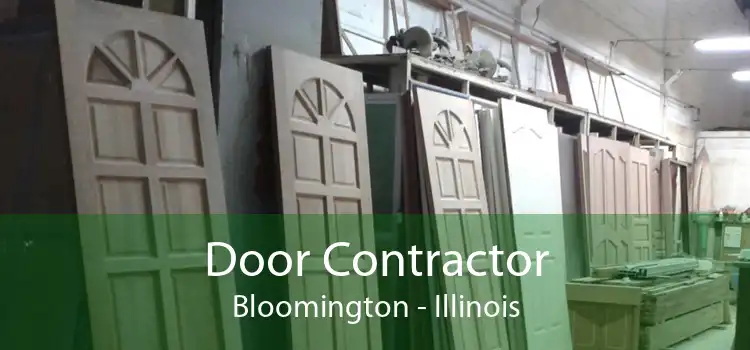 Door Contractor Bloomington - Illinois