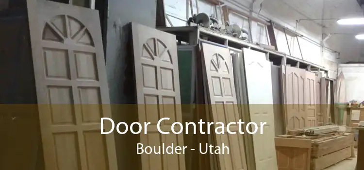 Door Contractor Boulder - Utah