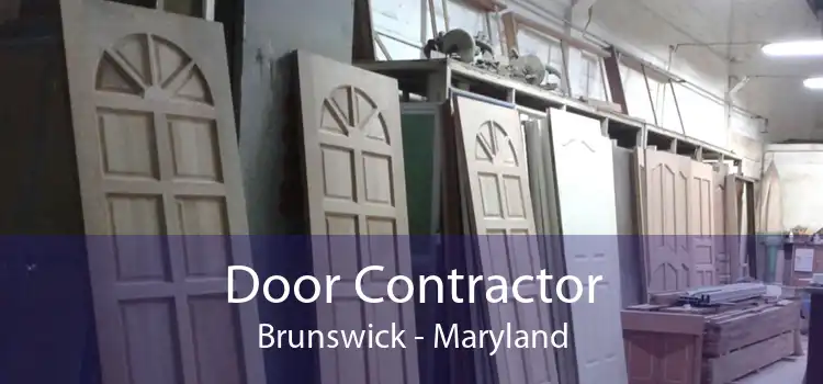 Door Contractor Brunswick - Maryland