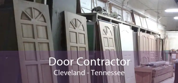 Door Contractor Cleveland - Tennessee