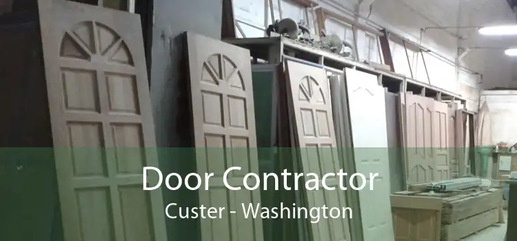 Door Contractor Custer - Washington