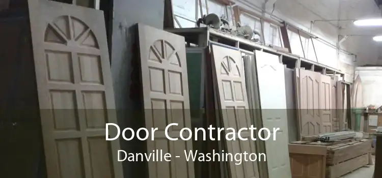 Door Contractor Danville - Washington