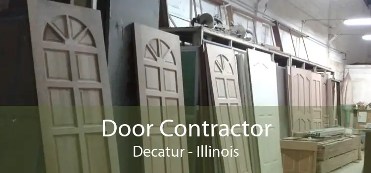 Door Contractor Decatur - Illinois