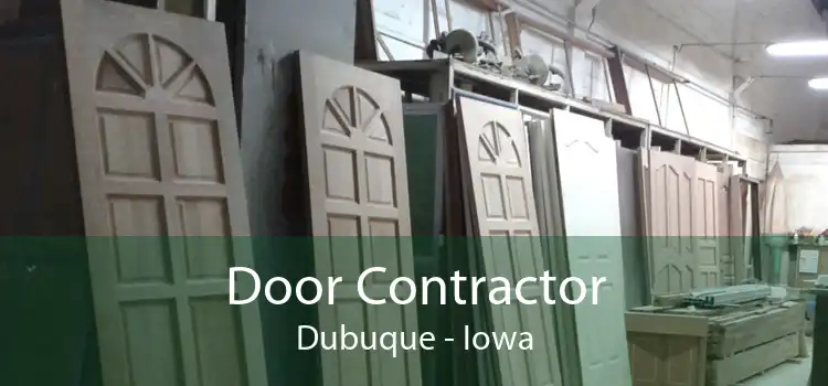 Door Contractor Dubuque - Iowa