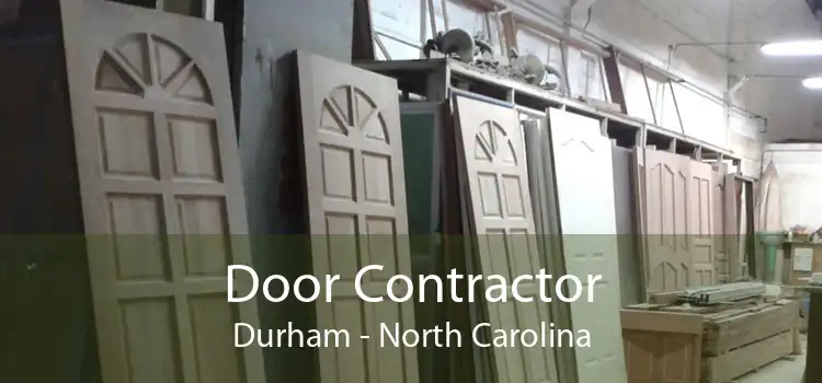 Door Contractor Durham - North Carolina