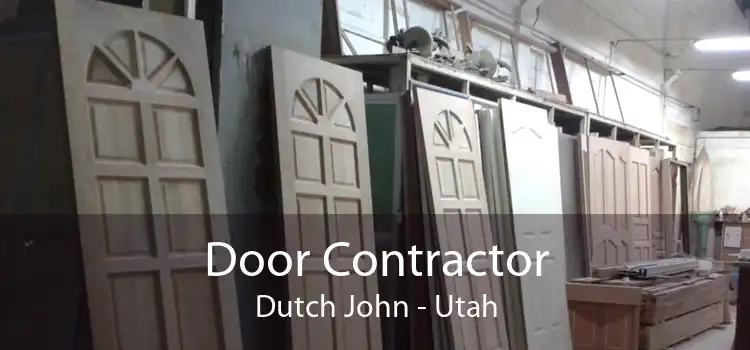 Door Contractor Dutch John - Utah