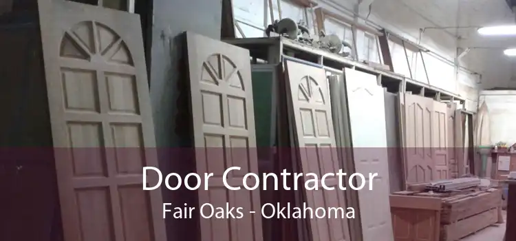 Door Contractor Fair Oaks - Oklahoma