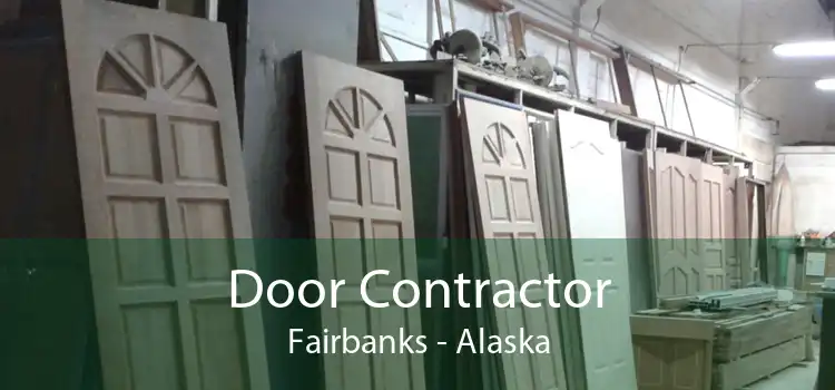 Door Contractor Fairbanks - Alaska