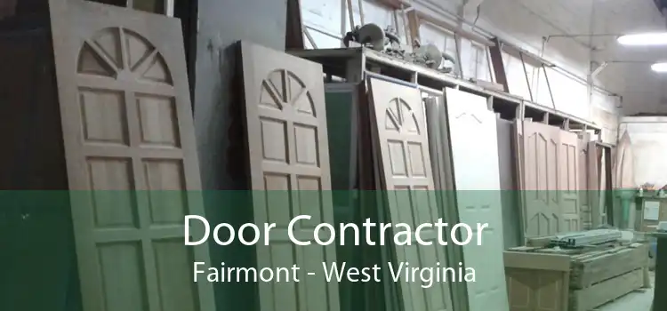 Door Contractor Fairmont - West Virginia