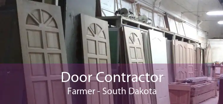Door Contractor Farmer - South Dakota