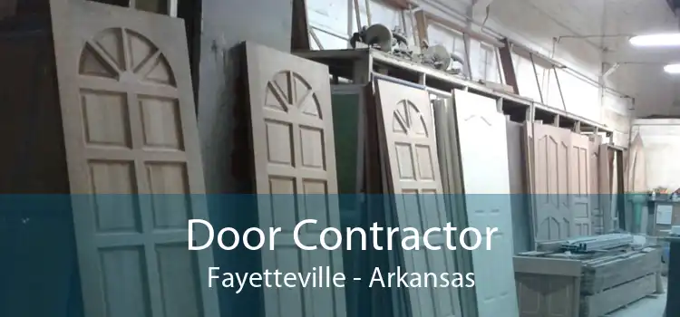 Door Contractor Fayetteville - Arkansas