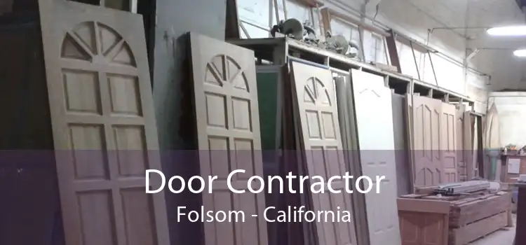 Door Contractor Folsom - California