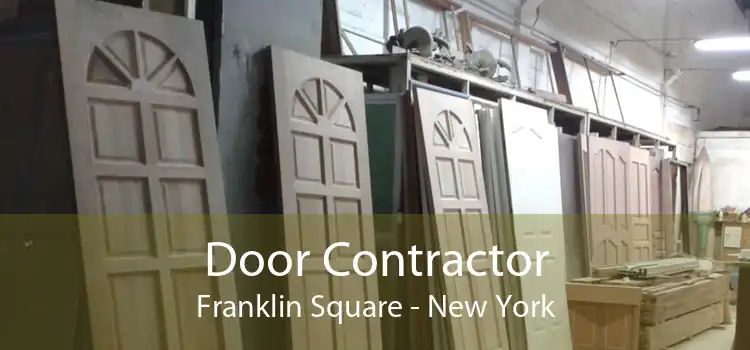 Door Contractor Franklin Square - New York