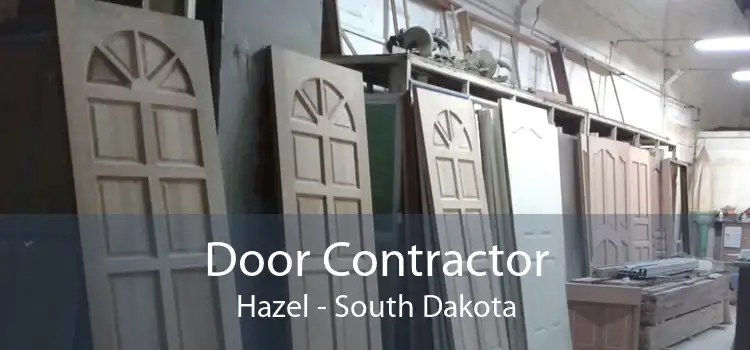 Door Contractor Hazel - South Dakota