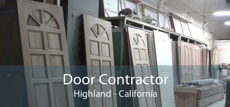 Door Contractor Highland - California