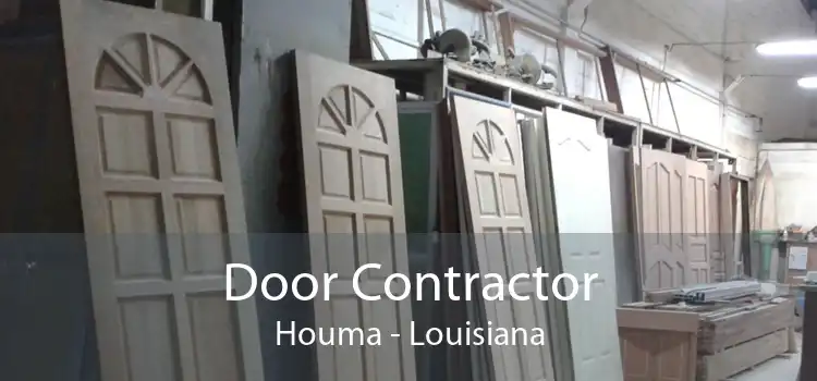 Door Contractor Houma - Louisiana