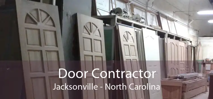 Door Contractor Jacksonville - North Carolina