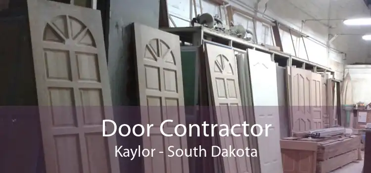 Door Contractor Kaylor - South Dakota