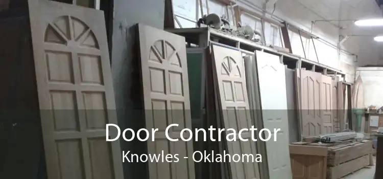 Door Contractor Knowles - Oklahoma