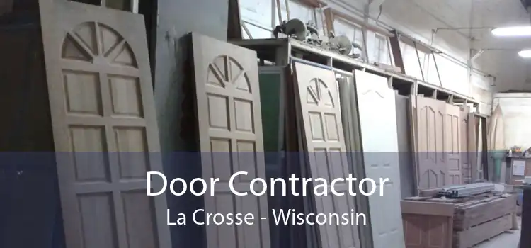 Door Contractor La Crosse - Wisconsin