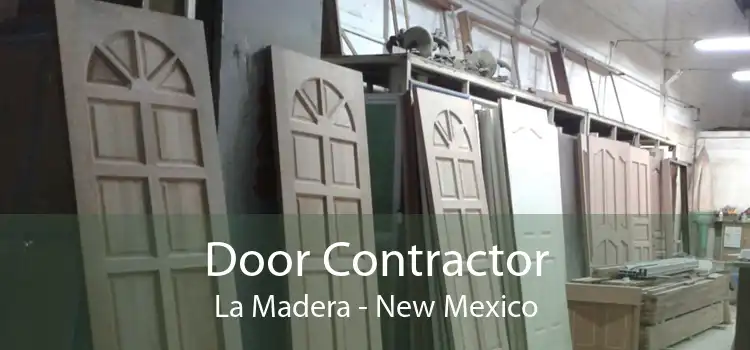 Door Contractor La Madera - New Mexico