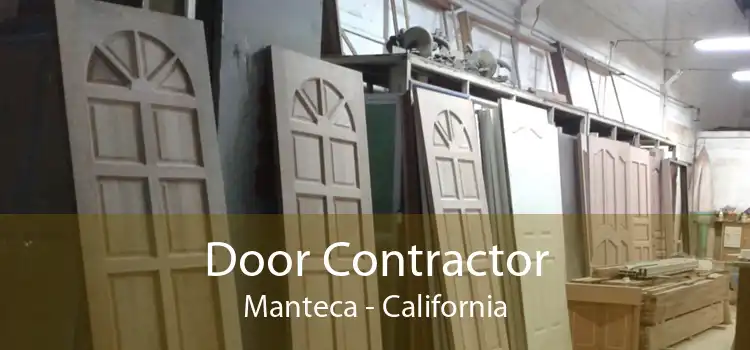 Door Contractor Manteca - California