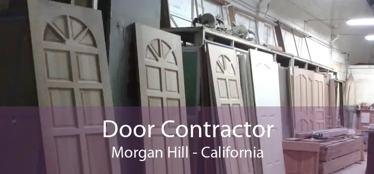 Door Contractor Morgan Hill - California