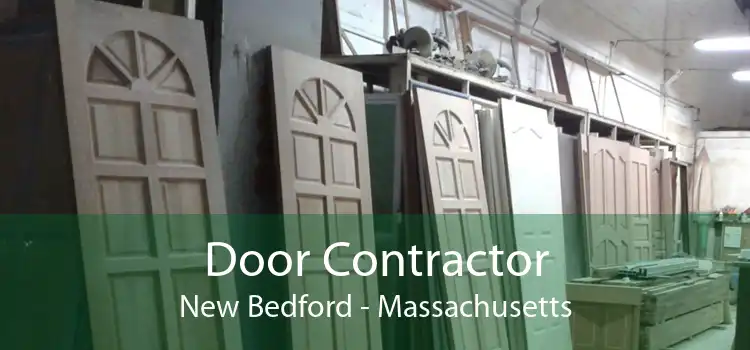 Door Contractor New Bedford - Massachusetts