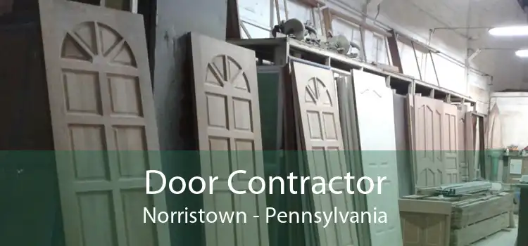Door Contractor Norristown - Pennsylvania