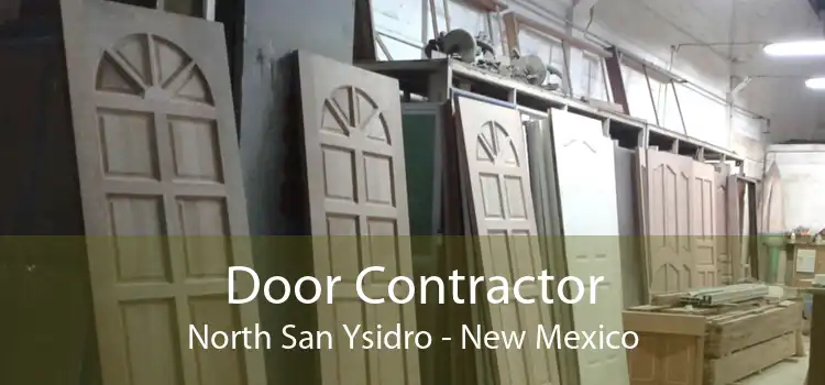 Door Contractor North San Ysidro - New Mexico