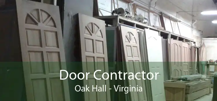 Door Contractor Oak Hall - Virginia